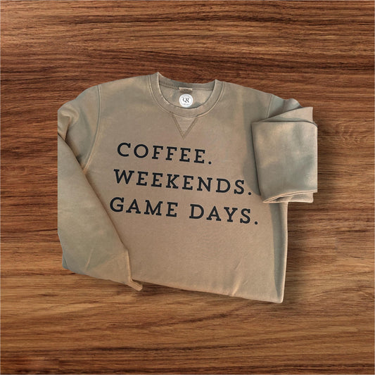 Coffee. Weekends. Gamedays.